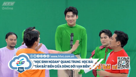 Xem Show CLIP HÀI "Học sinh ngoan" Quang Trung học bài "tâm bất biến giữa dòng đời vạn biến" HD Online.